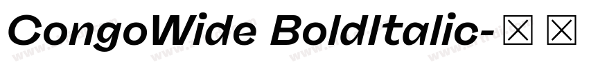 CongoWide BoldItalic字体转换